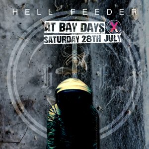 Hell Feeder at Bay Days X